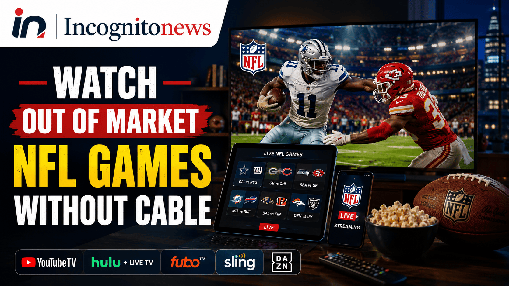 How to watch out of market NFL games without cable live streaming guide