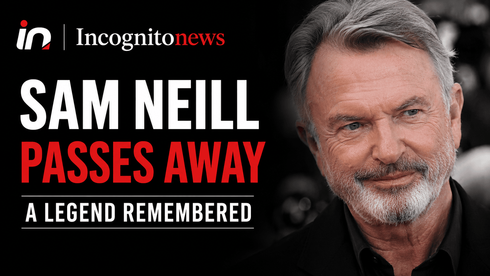 sam neill death news | sam neill passed away
